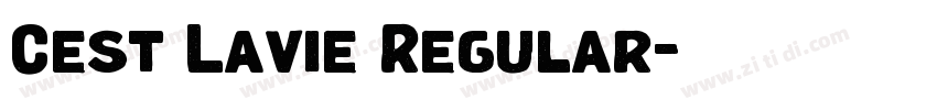 Cest Lavie Regular字体转换 Cest Lavie Regular字体转换